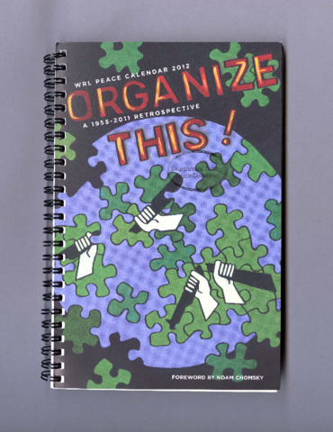2012 Organize This Peace Calendar cover