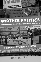 Another Politics: Talking Across Today’s Transformative Movements