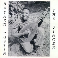 Bayard Rustin: The Singer