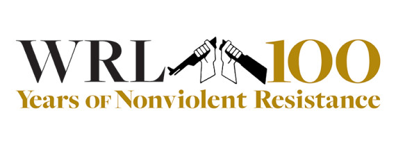 War Resisters League - 100 Years of Nonviolent Resistance to War and the Causes of War