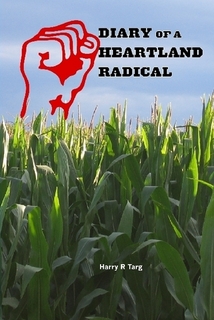 Diary of a Heartland Radical