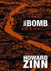 The Bomb, by Howard Zinn
