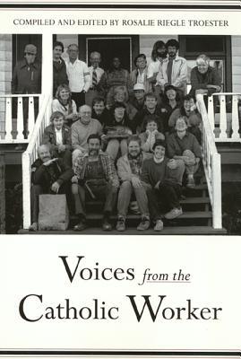 Voices from the Catholic Worker