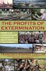 The Profits of Extermination