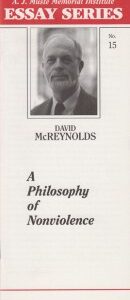 A Philosophy of Nonviolence by David McReynolds