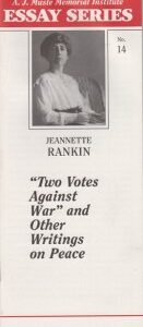Two Votes Against War and Other Writings on Peace by Jeannette Rankin
