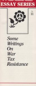 Some Writings on War Tax Resistance