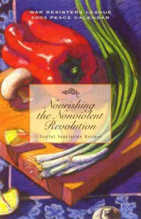 WRL Peace Calendar for 2025: Nourishing the Nonviolent Revolution (from 2003)
