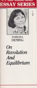 On Revolution and Equilibrium by Barbara Deming