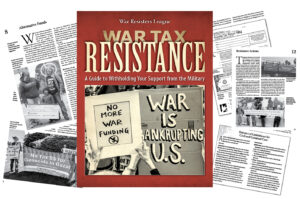 War Tax Resistance: A Guide to Withholding Your Support from the Military